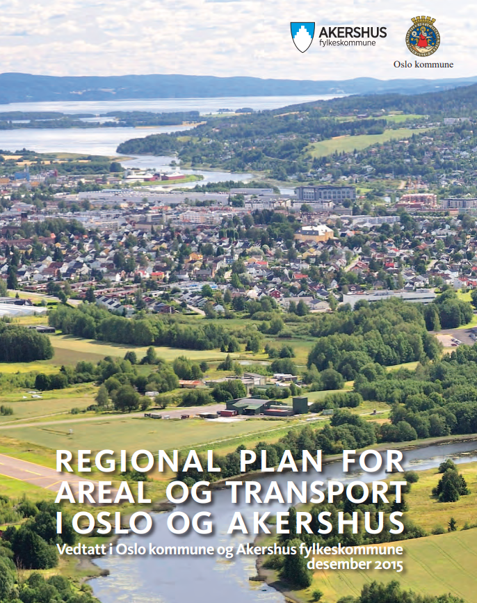 Forsiden av regional plan for areal og transport i Oslo og Akershus fra 2015. - Klikk for stort bilde